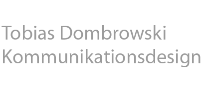 Tobias Dombrowski - Kommunikationsdesign